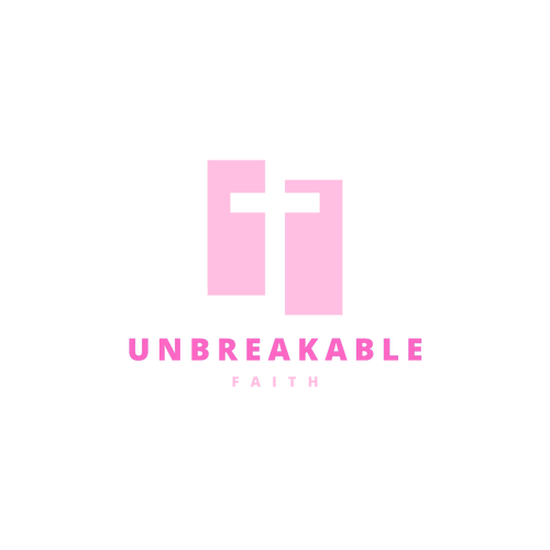 Unbreakable Faith